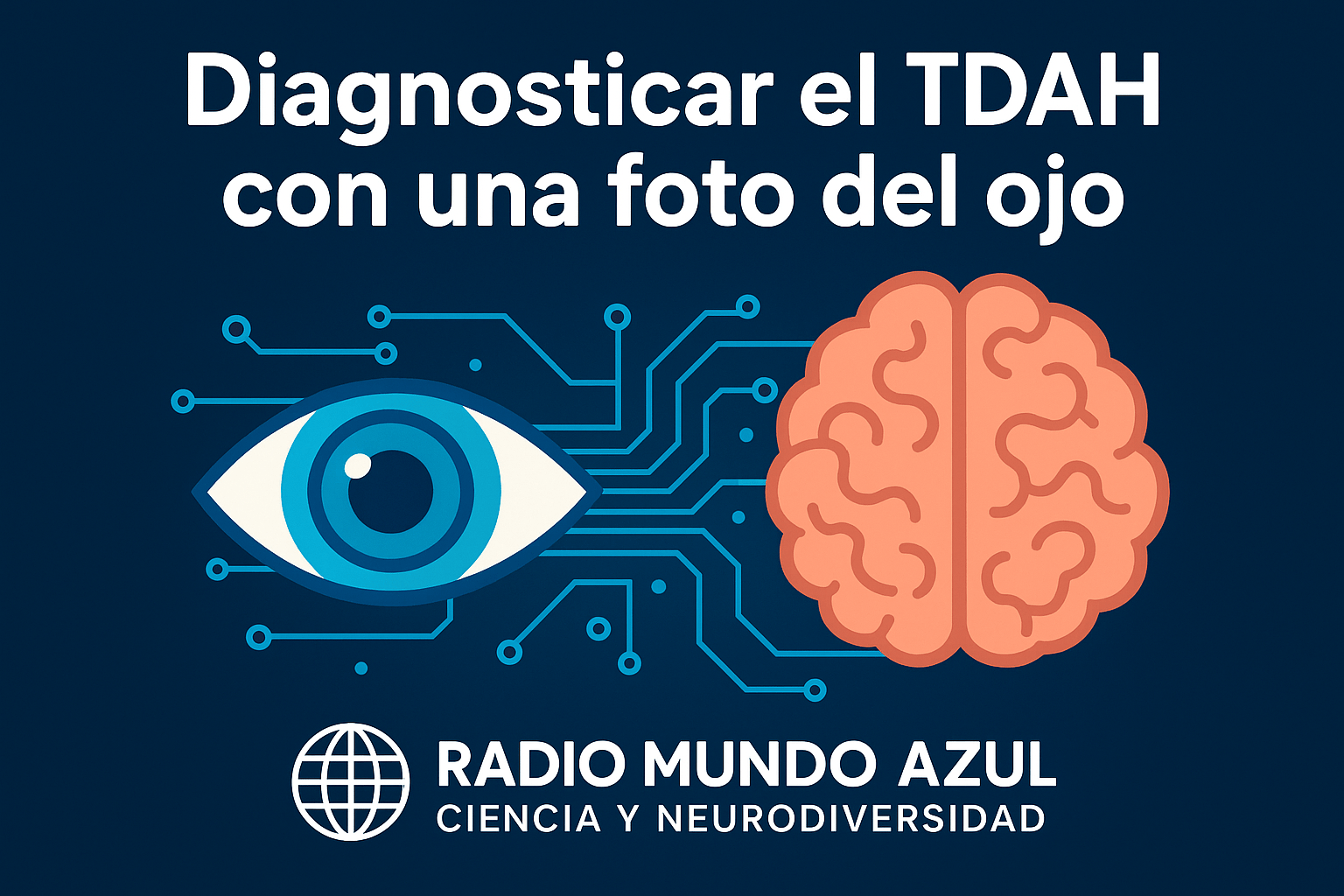 ¿Se puede diagnosticar el TDAH con una foto del ojo? ¿Se puede diagnosticar el TDAH con una foto del ojo?